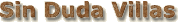 Sin Duda Villas